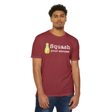 Load image into Gallery viewer, Squash Your Excuses Motivational Unisex CVC Jersey T-shirt