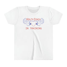 Load image into Gallery viewer, Health Coach in Training muscle barbell heart Youth Short Sleeve Tee