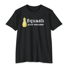 Load image into Gallery viewer, Squash Your Excuses Motivational Unisex CVC Jersey T-shirt