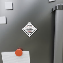Load image into Gallery viewer, Never Let The Fear Of Striking Out Keep You from Playing The Game Diamond Die-Cut Magnets