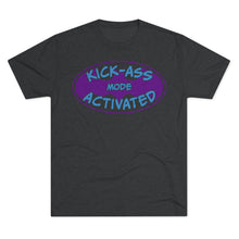 Load image into Gallery viewer, Kick Ass Mode Activated F Cancer Unisex Tri-Blend Crew Tee
