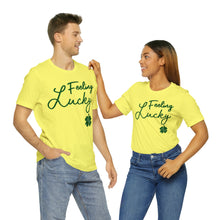 Load image into Gallery viewer, Feeling Lucky 2024 St Patricks Day Unisex Jersey Short Sleeve Tee