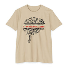 Load image into Gallery viewer, Stop Making Excuses Everything Starts In You Head Motivational Unisex CVC Jersey T-shirt