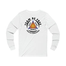 Load image into Gallery viewer, Team Be Free Unisex Jersey Long Sleeve Tee