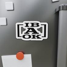 Load image into Gallery viewer, IB A OK I’ll be a Okay Die-Cut Magnets