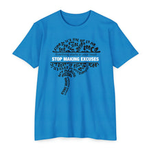 Load image into Gallery viewer, Stop Making Excuses Everything Starts In You Head Motivational Unisex CVC Jersey T-shirt