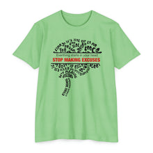 Load image into Gallery viewer, Stop Making Excuses Everything Starts In You Head Motivational Unisex CVC Jersey T-shirt