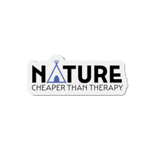 Load image into Gallery viewer, Nature Cheaper Than Therapy Die-Cut Magnets
