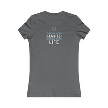 Load image into Gallery viewer, Team Platinum 2023 conference change your habits change your life Women's Favorite Tee