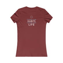 Load image into Gallery viewer, Team Platinum 2023 conference change your habits change your life Women's Favorite Tee
