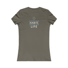 Load image into Gallery viewer, Team Platinum 2023 conference change your habits change your life Women's Favorite Tee