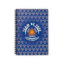 Load image into Gallery viewer, Team Be Free Spiral Notebook - Ruled Line