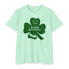 Load image into Gallery viewer, I’m Not Irish Kiss Me Anyway St Patricks Day Unisex CVC Jersey T-shirt