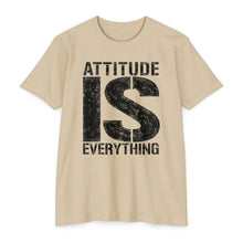 Load image into Gallery viewer, Attitude Is Everything Motivational Unisex CVC Jersey T-shirt