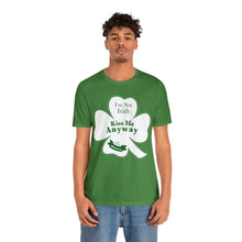 Load image into Gallery viewer, St. Patricks Day 2024 I am Not Irish Kiss Me Anyway Unisex Softstyle T-Shirt