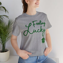 Load image into Gallery viewer, Feeling Lucky 2024 St Patricks Day Unisex Jersey Short Sleeve Tee