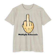 Load image into Gallery viewer, Middle Finger Multiple Sclerosis Unisex CVC Jersey T-shirt