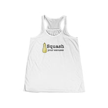 Load image into Gallery viewer, Squash You Excuses Motivational Women's Flowy Racerback Tank