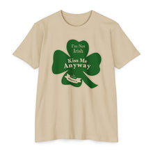 Load image into Gallery viewer, I’m Not Irish Kiss Me Anyway St Patricks Day Unisex CVC Jersey T-shirt