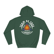 Load image into Gallery viewer, Team Be Free Unisex College Hoodie