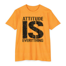 Load image into Gallery viewer, Attitude Is Everything Motivational Unisex CVC Jersey T-shirt