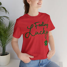 Load image into Gallery viewer, Feeling Lucky 2024 St Patricks Day Unisex Jersey Short Sleeve Tee