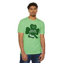 Load image into Gallery viewer, I’m Not Irish Kiss Me Anyway St Patricks Day Unisex CVC Jersey T-shirt