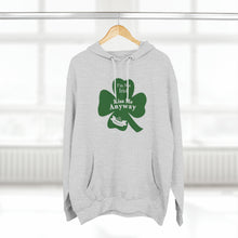 Load image into Gallery viewer, I’m Not Irish Kiss Me Anyway St Patricks Day Three-Panel Fleece Hoodie