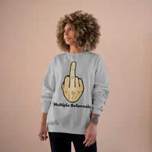 Load image into Gallery viewer, Middle Finger Multiple Sclerosis Champion Sweatshirt