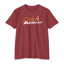 Load image into Gallery viewer, Shhh Action Speaks Motivational Unisex CVC Jersey T-shirt