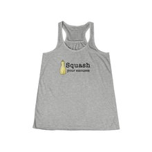Load image into Gallery viewer, Squash You Excuses Motivational Women's Flowy Racerback Tank