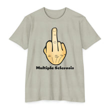 Load image into Gallery viewer, Middle Finger Multiple Sclerosis Unisex CVC Jersey T-shirt