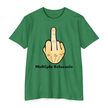 Load image into Gallery viewer, Middle Finger Multiple Sclerosis Unisex CVC Jersey T-shirt