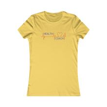 Load image into Gallery viewer, Health Coach heartbeat discipline equals freedom Women's Favorite Tee