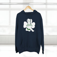 Load image into Gallery viewer, I’m Not Irish Kiss Me Anyway St Patricks Day Three-Panel Fleece Hoodie