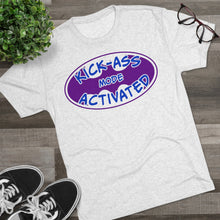 Load image into Gallery viewer, Kick Ass Mode Activated F Cancer Unisex Tri-Blend Crew Tee