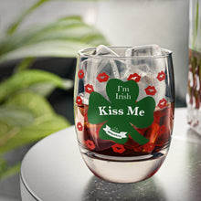 Load image into Gallery viewer, Kiss Me Im Irish St Patty’s Day Whiskey Glass