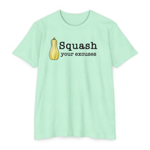 Load image into Gallery viewer, Squash Your Excuses Motivational Unisex CVC Jersey T-shirt