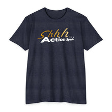Load image into Gallery viewer, Shhh Action Speaks Motivational Unisex CVC Jersey T-shirt