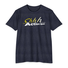 Load image into Gallery viewer, Shhh Action Speaks Motivational Unisex CVC Jersey T-shirt