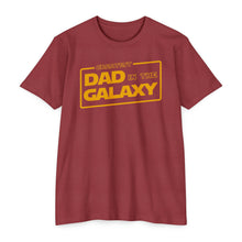 Load image into Gallery viewer, Greatest Dad in the Galaxy Fathers Day Unisex CVC Jersey T-shirt