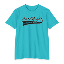 Load image into Gallery viewer, Late Night with Jetstream Health Coaching Motivational Unisex CVC Jersey T-shirt