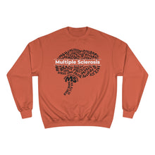 Load image into Gallery viewer, Multiple Sclerosis It’s All In Your Head Champion Sweatshirt