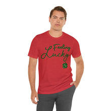 Load image into Gallery viewer, Feeling Lucky 2024 St Patricks Day Unisex Jersey Short Sleeve Tee