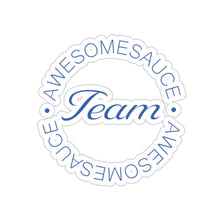 Load image into Gallery viewer, Team Awesomesauce Kiss-Cut Stickers