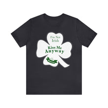 Load image into Gallery viewer, St. Patricks Day 2024 I am Not Irish Kiss Me Anyway Unisex Softstyle T-Shirt