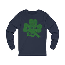 Load image into Gallery viewer, Kiss Me I’m Irish St Patricks Day Unisex Jersey Long Sleeve Tee