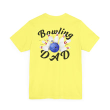 Load image into Gallery viewer, Bowling Dad Fathers Day Unisex Jersey Short Sleeve Tee