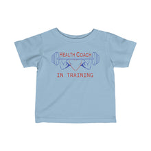 Load image into Gallery viewer, Health Coach In Training Muscle Infant Fine Jersey Tee