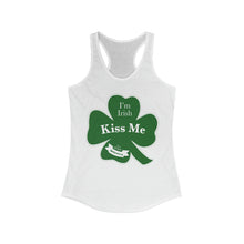 Load image into Gallery viewer, Kiss Me Im Irish Women's Ideal Racerback Tank